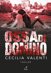 9788864626703 - Ossa di domino