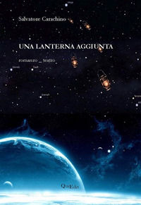 9788864643922 - Una lanterna aggiunta