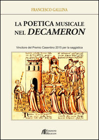 9788864663272 - La poetica musicale nel Decameron