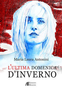 9788864664880 - L'ultima domenica d'inverno