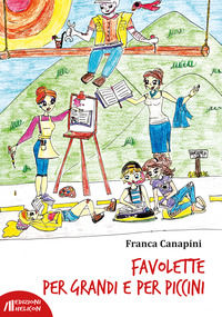 9788864665030 - Favolette per grandi e per piccini