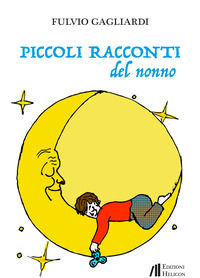 9788864665269 - Piccoli racconti del nonno