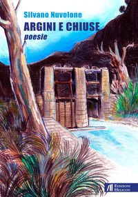 9788864666129 - Argini e chiuse