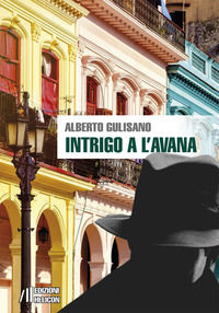 9788864668314 - Intrigo a L'Avana