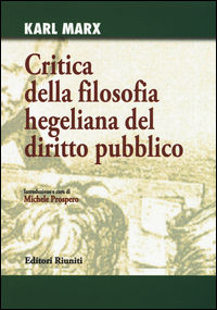 9788864732510 - Critica della filosofia hegeliana del diritto pubblico