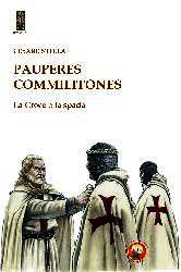 9788864961255 - Pauperes commilitones. La croce e la spada