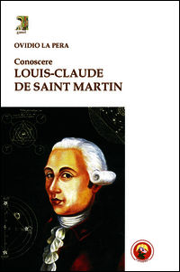 9788864961606 - Conoscere Louis-Claude de Saint Martin