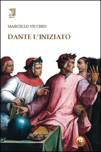 9788864962085 - Dante l'iniziato