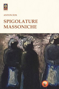 9788864965659 - Spigolature massoniche
