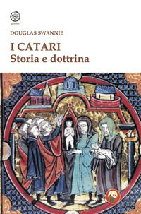 9788864967042 - I catari. Storia e dottrina