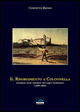 9788864970240 - Il Risorgimento a Colonnella. Frontiera nord orientale del Regno Borbonico (1859-1861)