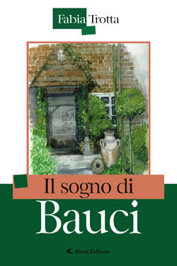 9788864980850 - Il sogno di Bauci