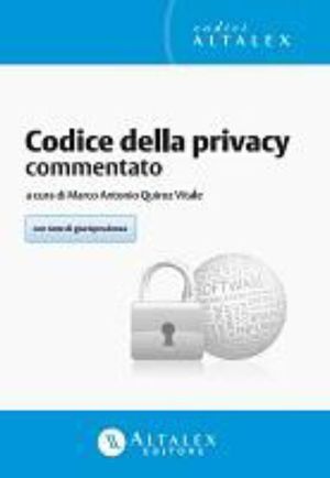 9788865040423 - Codice della privacy commentato. Con aggiornamento online