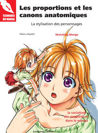 9788865050194 - Les proportions et les canons anatomiques. La stylisation des personnages