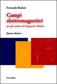 9788865076781 - Campi elettromagnetici
