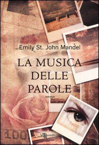 9788865081778 - La musica delle parole