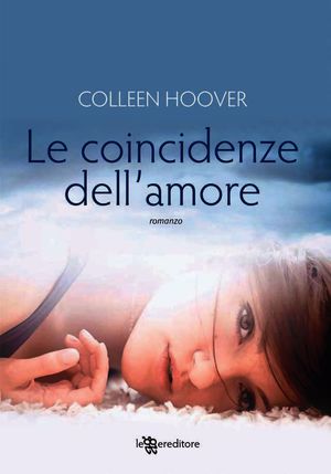 9788865083611 - Le coincidenze dell'amore