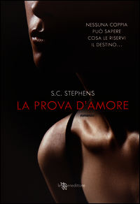 9788865085301 - La prova d'amore
