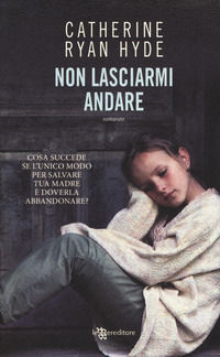 9788865088951 - Non lasciarmi andare