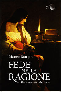 9788865120088 - Fede nella ragione