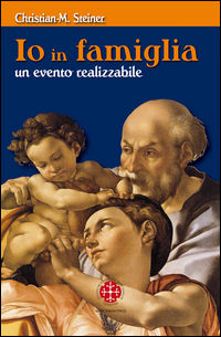 9788865122112 - Io in famiglia. Un evento realizzabile