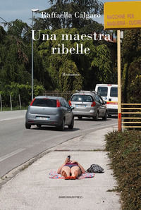 9788865129432 - Una maestra ribelle