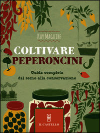 9788865207154 - Coltivare peperoncini