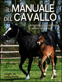 9788865207185 - Il manuale del cavallo