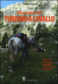 9788865208144 - Manuale del turismo a cavallo