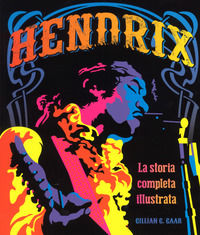 9788865209219 - Hendrix. La storia completa illustrata