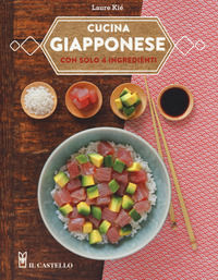 9788865209608 - Cucina giapponese con solo 4 ingredienti