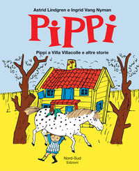 9788865260098 - Pippi a villa Villacolle e altre storie. Ediz. illustrata