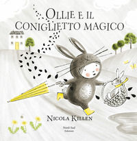 9788865269701 - Ollie e il coniglietto magico. Ediz. a colori