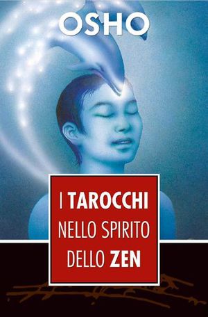 9788865271131 - I tarocchi nello spirito dello zen