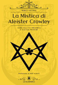 9788865272831 - La mistica di Aleister Crowley