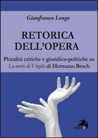9788865310090 - La retorica dell’opera