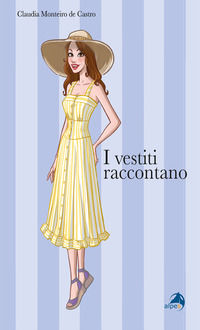 9788865318195 - I vestiti raccontano