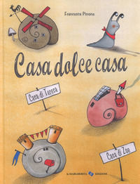 9788865322918 - Casa dolce casa. Ediz. a colori