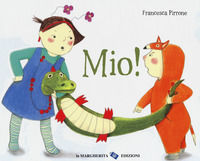 9788865322925 - Mio! Ediz. a colori