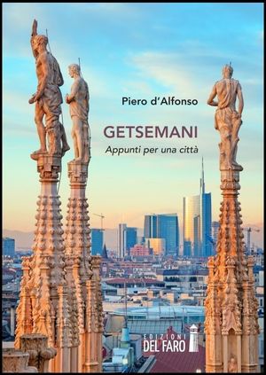 9788865371602 - Getsemani. Appunti per una città