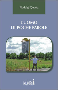 9788865374771 - L'uomo di poche parole