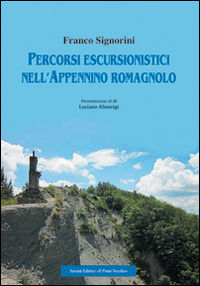 9788865414996 - Percorsi escursionistici nell'Appennino romagnolo