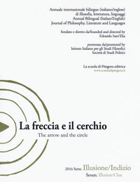 9788865426388 - La freccia e il cerchio. Ediz. italiana e inglese. Vol. 7: Illusione/Indizio