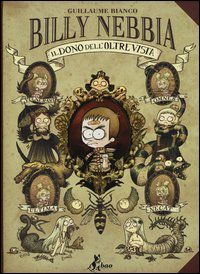 9788865431399 - Il dono dell'oltrevista. Billy Nebbia. Vol. 1