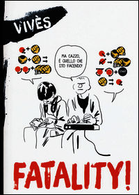9788865432631 - Fatality!