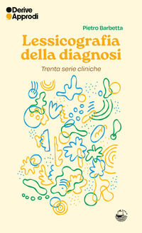 9788865486221 - Lessicografia della diagnosi. Trenta serie cliniche