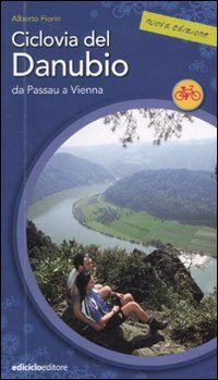 9788865490006 - Ciclovia del Danubio da Passau a Vienna