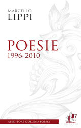 9788865510599 - Poesie. 1996-2010