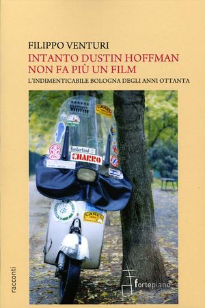 9788865540169 - Intanto Dustin Hoffman non fa più un film