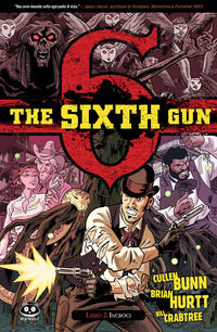 9788865671085 - The sixth gun. Vol. 2: Incroci